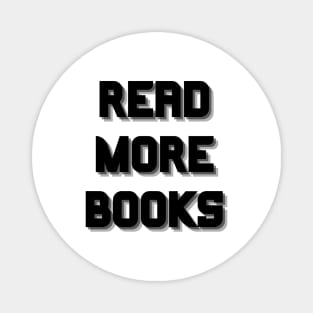 Read more books Magnet